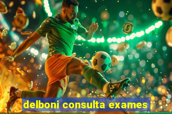 delboni consulta exames